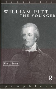 William Pitt the Younger - 9780415132855 by Eric J. Evans, 9780415132855