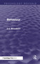 Behaviour (Psychology Revivals) by D. E. Broadbent, 9781848723368