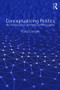 Conceptualizing Politics (An Introduction to Political Philosophy) - 9781472475718 by Furio Cerutti, 9781472475718