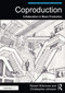 Coproduction (Collaboration in Music Production) by Robert Wilsmore, Christopher Johnson, 9780815362555