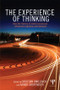 The Experience of Thinking (How feelings from mental processes influence cognition and behaviour) by Christian Unkelbach, Rainer Greifeneder, 9781848721302