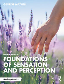 Foundations of Sensation and Perception - 9781032371375 by George Mather, 9781032371375