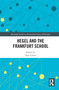 Hegel and the Frankfurt School - 9780367674038 by Paul Giladi, 9780367674038