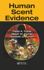 Human Scent Evidence - 9780367778910 by Paola A. Prada, Allison M. Curran, Kenneth G. Furton, 9780367778910