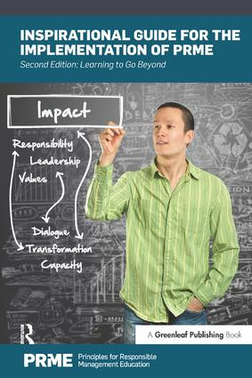 Inspirational Guide for the Implementation of PRME (Learning to Go Beyond) by Alan Murray, Denise Baden, Paul Cashian, Alec Wersun, Kathryn Haynes, 9781906093136