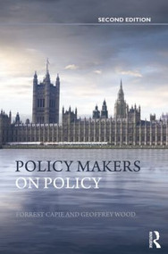 Policy Makers on Policy (The Mais Lectures) - 9781138855120 by Forrest Capie, Geoffrey Wood, 9781138855120