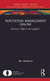 Reputation Management Online (America's "Right to Be Forgotten") - 9781032262550 by Ben Medeiros, 9781032262550