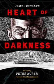 Heart of Darkness - 9780393635645 by Joseph Conrad, Peter Kuper, Maya Jasanoff, 9780393635645