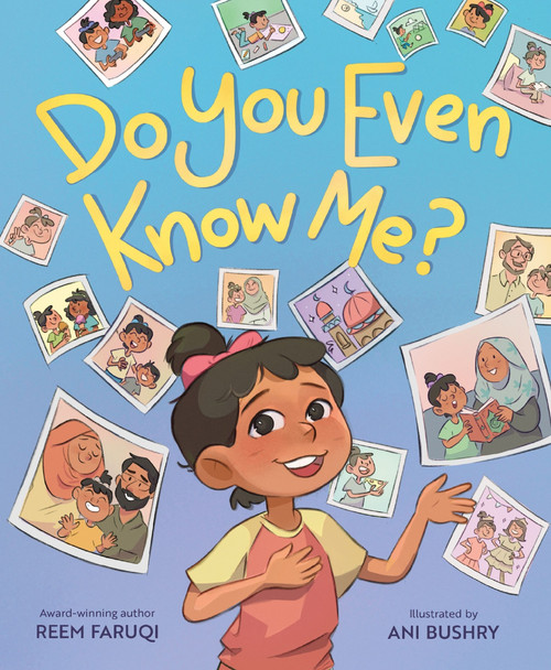 Do You Even Know Me? by Reem Faruqi, Ani Bushry, 9780063206182