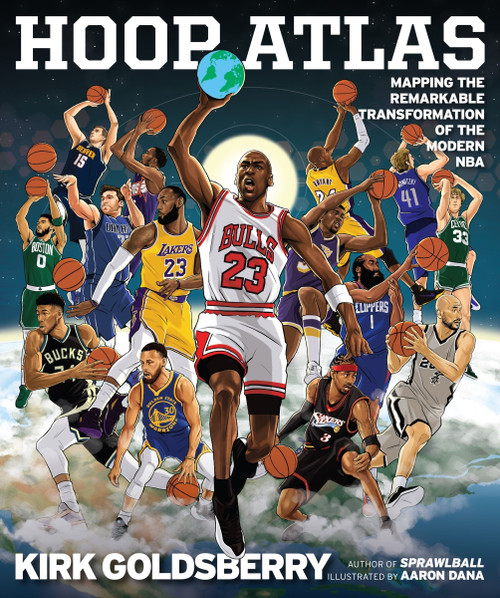 Hoop Atlas (Mapping the Remarkable Transformation of the Modern NBA) by Kirk Goldsberry, 9780063329621