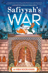 Safiyyah's War by Hiba Noor Khan, 9780063351868