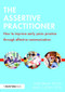 The Assertive Practitioner (How to improve early years practice through effective communication) - 9781138832329 by Deborah Price, Cathy Ota, 9781138832329