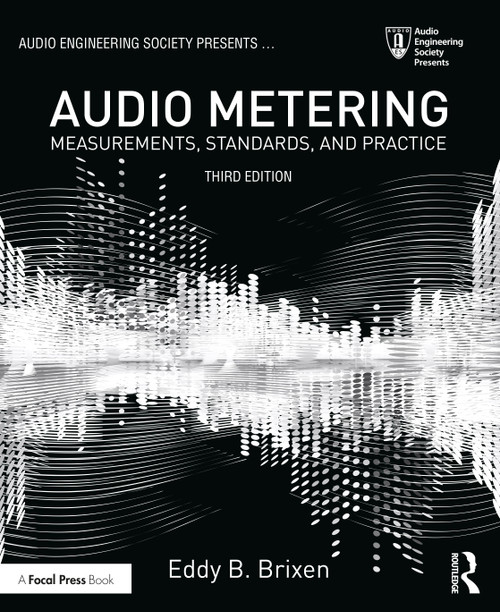 Audio Metering (Measurements, Standards and Practice) - 9781138909113 by Eddy Brixen, 9781138909113