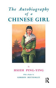 Autobiography Of A Chinese Girl - 9781138964198 by Hsieh Ping-Ying, 9781138964198