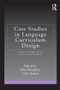 Case Studies in Language Curriculum Design (Concepts and Approaches in Action Around the World) by John Macalister, I.S.P. Nation, 9780415882323