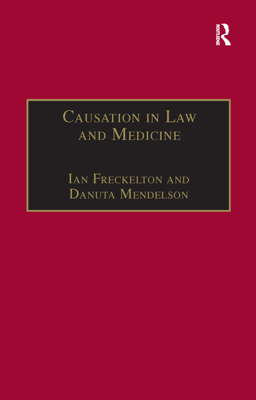 Causation in Law and Medicine - 9781138258303 by Danuta Mendelson, Ian Freckelton, 9781138258303