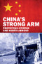 China's Strong Arm (Protecting Citizens and Assets Abroad) by Jonas Parello-Plesner, Mathieu Duchâtel, 9781138947269