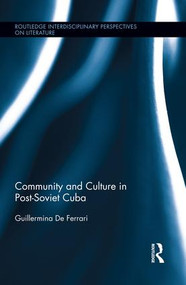 Community and Culture in Post-Soviet Cuba - 9781138934382 by Guillermina De Ferrari, 9781138934382