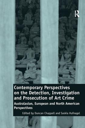 Contemporary Perspectives on the Detection, Investigation and Prosecution of Art Crime - 9781138637696 by Duncan Chappell, Saskia Hufnagel, 9781138637696