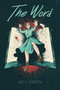 The Word by Mary G. Thompson, 9798890030146