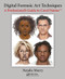 Digital Forensic Art Techniques (A Professional's Guide to Corel Painter) by Natalie Murry, 9781138486027