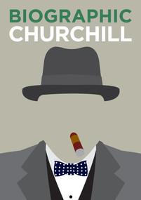 Biographic: Churchill by Richard Wiles, 9781781453018