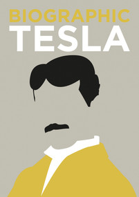 Biographic: Tesla by Brian Clegg, 9781781453537