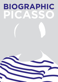 Biographic: Picasso by Natalia Price-Cabrera, 9781781453377