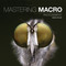 Mastering Macro Photography by David Taylor, 9781781452998