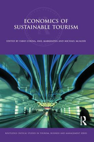 Economics of Sustainable Tourism - 9781138880726 by Fabio Cerina, Anil Markandya, Michael McAleer, 9781138880726