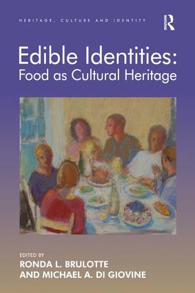 Edible Identities: Food as Cultural Heritage - 9781138634947 by Ronda L. Brulotte, Michael A. Di Giovine, 9781138634947