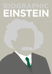 Biographic: Einstein by Brian Clegg, 9781781453339