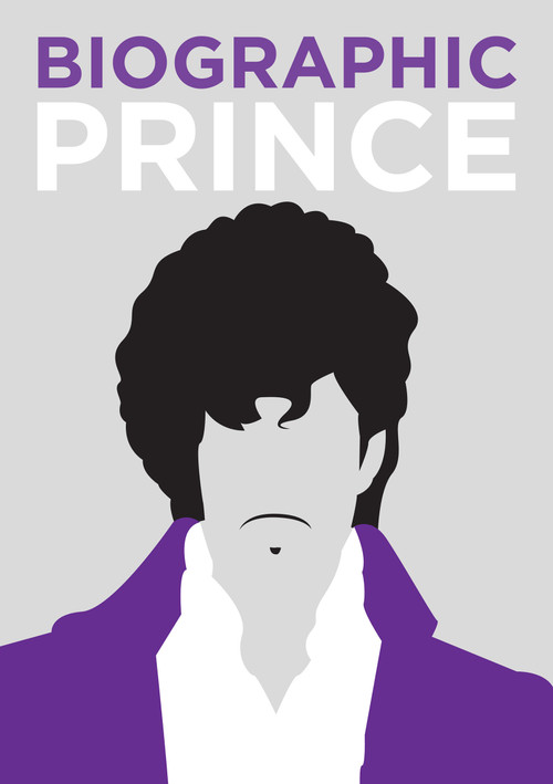 Biographic: Prince by Liz Flavell, 9781781454077