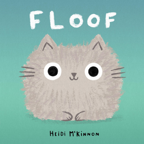 Floof by Heidi McKinnon, 9781523525867