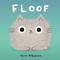 Floof by Heidi McKinnon, 9781523525867