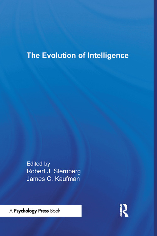 The Evolution of Intelligence - 9780415652407 by Robert J. Sternberg, James C. Kaufman, 9780415652407