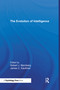 The Evolution of Intelligence - 9780415652407 by Robert J. Sternberg, James C. Kaufman, 9780415652407