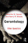 Gerontology: The Basics - 9781138775824 by Jennifer Sasser, Harry Moody, 9781138775824
