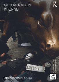 Globalization in Crisis - 9780415689373 by Barry Gills, 9780415689373