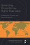 Governing Cross-Border Higher Education - 9780415734882 by Christopher Ziguras, Grant McBurnie, 9780415734882