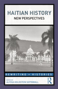 Haitian History (New Perspectives) by Alyssa Sepinwall, 9780415808682