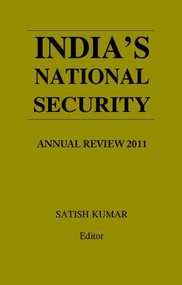 India's National Security (Annual Review 2011) - 9781138664852 by Satish Kumar, 9781138664852