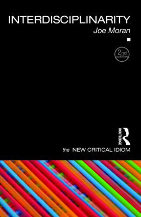 Interdisciplinarity - 9780415560078 by Joe Moran, 9780415560078