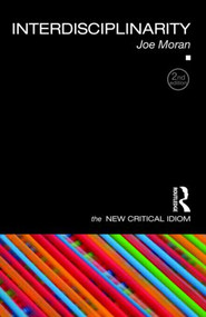 Interdisciplinarity - 9780415560078 by Joe Moran, 9780415560078