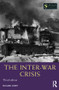 The Inter-War Crisis by Richard Overy, 9781138963252