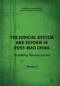 The Judicial System and Reform in Post-Mao China (Stumbling Towards Justice) - 9781138637627 by Yuwen Li, 9781138637627