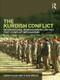 The Kurdish Conflict (International Humanitarian Law and Post-Conflict Mechanisms) by Kerim Yildiz, Susan Breau, 9780415562737