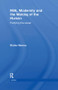 Milk, Modernity and the Making of the Human (Purifying the Social) by Richie Nimmo, 9780415817141