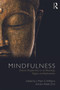 Mindfulness (Diverse Perspectives on its Meaning, Origins and Applications) - 9780415636476 by J. Mark Williams, Jon Kabat-Zinn, 9780415636476