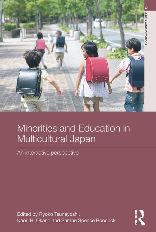 Minorities and Education in Multicultural Japan (An Interactive Perspective) - 9780415690287 by Ryoko Tsuneyoshi, Kaori H. Okano, Sarane Boocock, 9780415690287